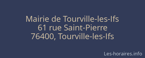 Mairie de Tourville-les-Ifs