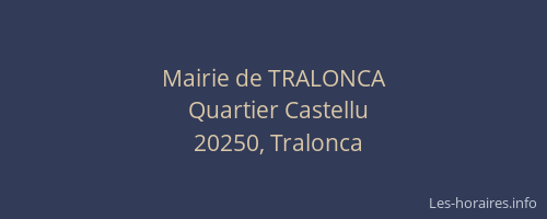 Mairie de TRALONCA