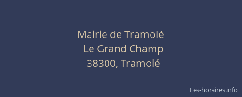 Mairie de Tramol&eacute;