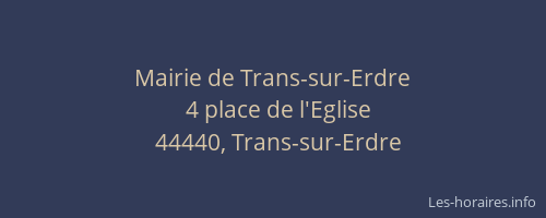 Mairie de Trans-sur-Erdre