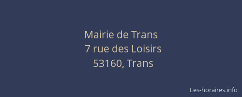 Mairie de Trans
