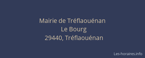 Mairie de Tr&eacute;flaou&eacute;nan