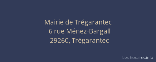 Mairie de Tr&eacute;garantec