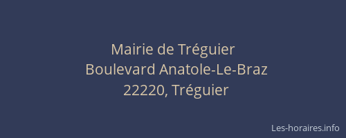 Mairie de Tr&eacute;guier
