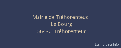 Mairie de Tr&eacute;horenteuc