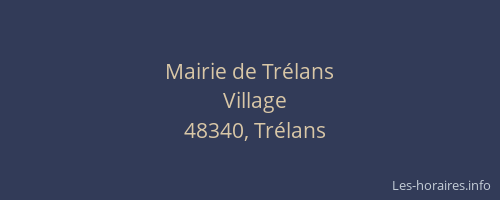 Mairie de Tr&eacute;lans