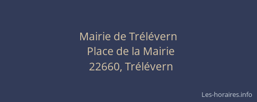 Mairie de Tr&eacute;l&eacute;vern