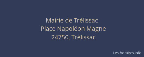Mairie de Tr&eacute;lissac