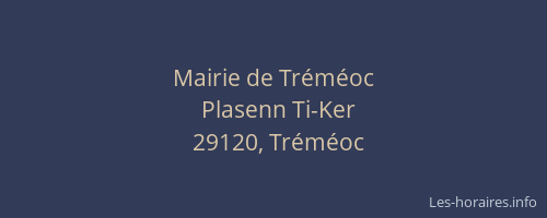 Mairie de Tr&eacute;m&eacute;oc