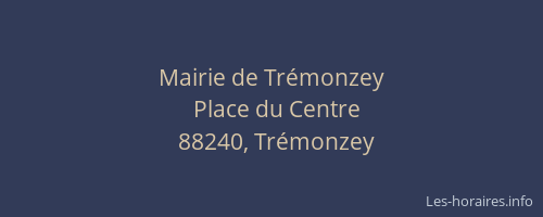 Mairie de Tr&eacute;monzey