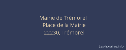 Mairie de Trémorel