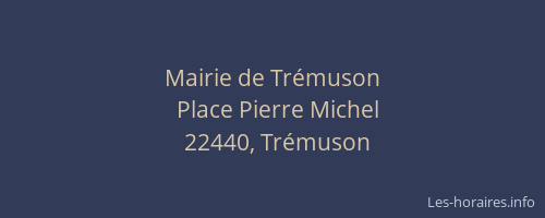 Mairie de Tr&eacute;muson