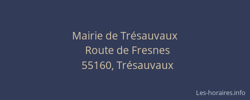 Mairie de Tr&eacute;sauvaux