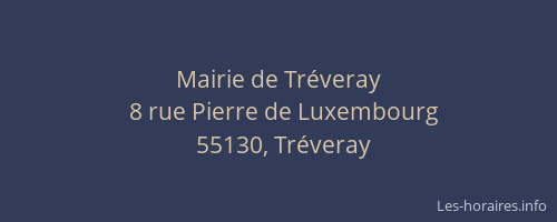 Mairie de Tréveray