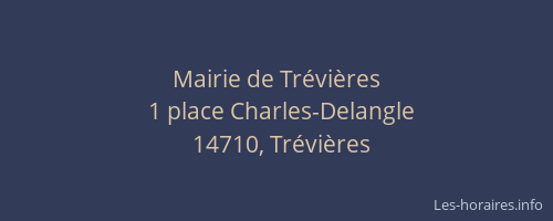 Mairie de Trévières