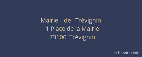 Mairie    de   Tr&eacute;vignin