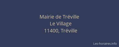 Mairie de Tr&eacute;ville