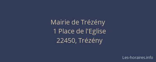 Mairie de Tr&eacute;z&eacute;ny