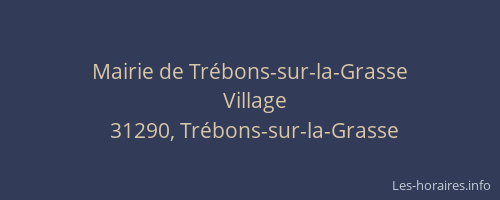 Mairie de Trébons-sur-la-Grasse