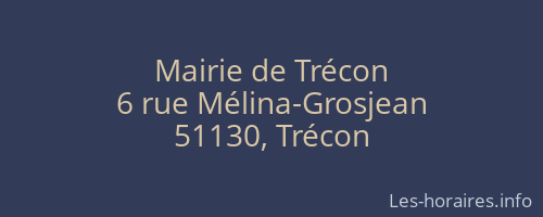 Mairie de Trécon