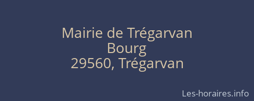 Mairie de Trégarvan