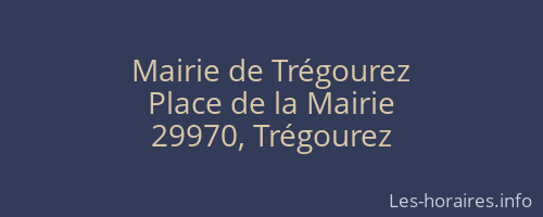 Mairie de Trégourez