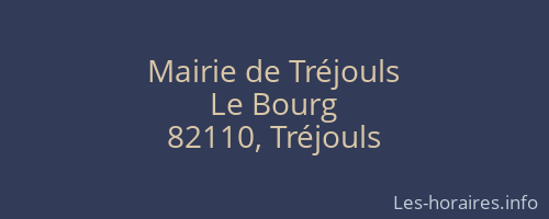 Mairie de Tréjouls