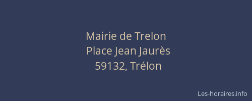 Mairie de Trelon
