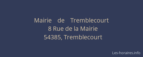 Mairie    de    Tremblecourt