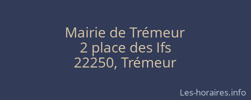 Mairie de Trémeur