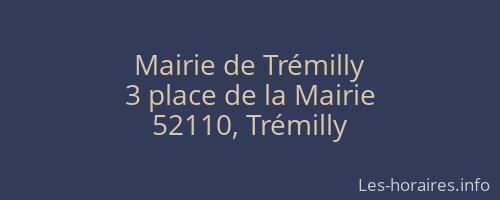 Mairie de Trémilly