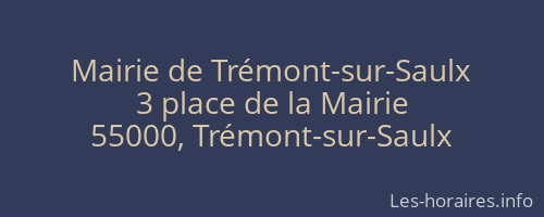 Mairie de Trémont-sur-Saulx