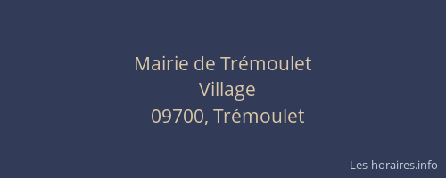 Mairie de Trémoulet