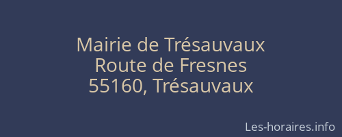 Mairie de Trésauvaux
