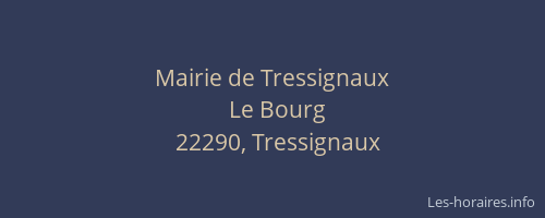 Mairie de Tressignaux