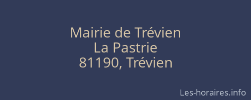 Mairie de Trévien