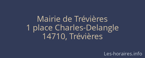 Mairie de Trévières