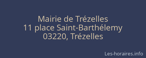 Mairie de Trézelles