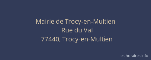 Mairie de Trocy-en-Multien