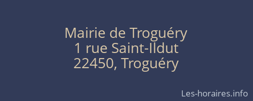 Mairie de Troguéry