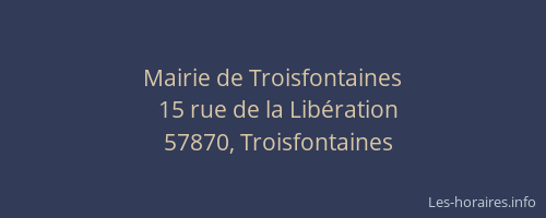 Mairie de Troisfontaines