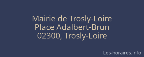 Mairie de Trosly-Loire