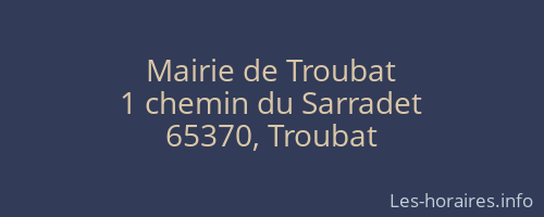 Mairie de Troubat
