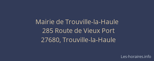Mairie de Trouville-la-Haule