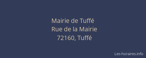 Mairie de Tuff&eacute;