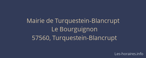 Mairie de Turquestein-Blancrupt