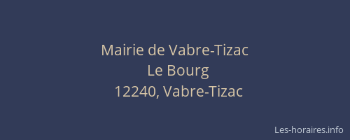 Mairie de Vabre-Tizac