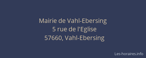 Mairie de Vahl-Ebersing