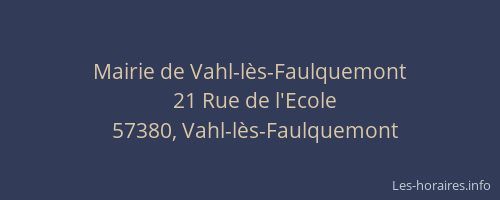 Mairie de Vahl-l&egrave;s-Faulquemont