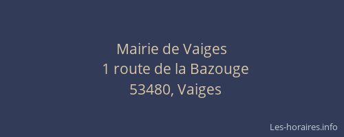 Mairie de Vaiges